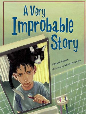 cover image of A Very Improbable Story